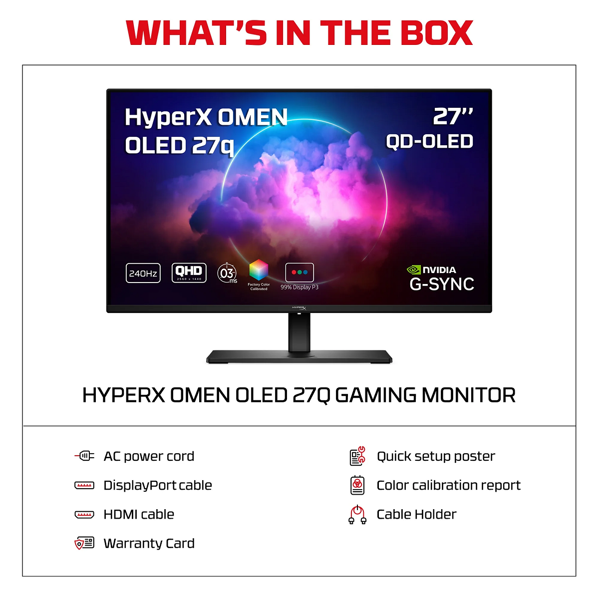 HyperX gaming monitor OMEN OLED 27, 27" QHD OLED, 200 cd/m2, DP, 2x HDMI, 240Hz, 0.03ms, Height Adjust, Tilt, Swivel, Pivot