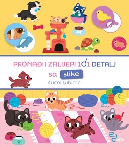 Pronađi i zalijepi 101 detalj sa slike - Kućni ljubimci
