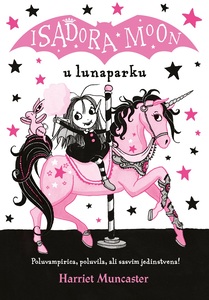 Isadora Moon u lunaparku