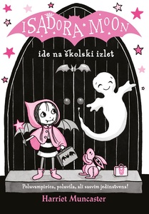 Isadora Moon ide na školski izlet