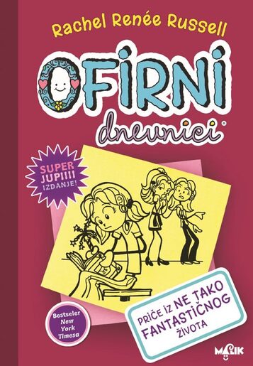 Ofirni dnevnici – Priče iz ne baš tako fantastičnog života