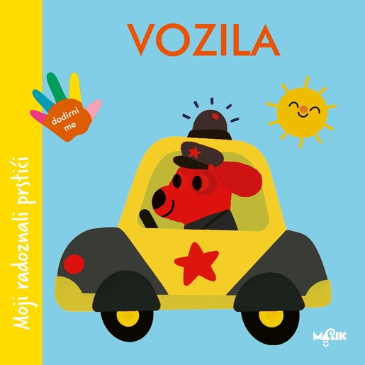 Moji radoznali prstići - Vozila