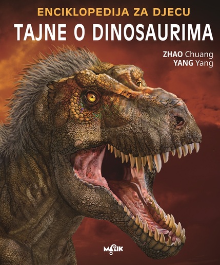 Tajne o dinosaurima - Enciklopedija za djecu - dječija enciklopedija