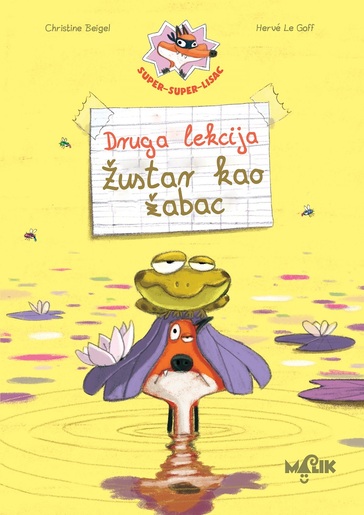 SUPER - SUPER - LISAC Žustar kao žabac - knjiga za djecu