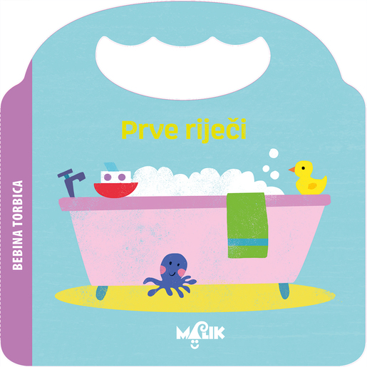 Bebina torbica - Prve riječi