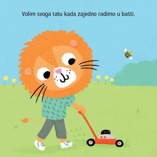 Ja volim... svoga tatu