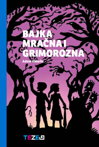 Bajka mračna i grimorozna