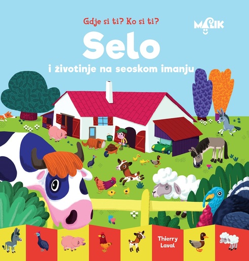 Gdje si ti? Ko si ti? - Selo i životinje na seoskom imanju