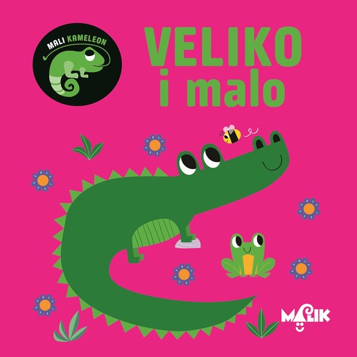 Mali kameleon - Veliko i malo