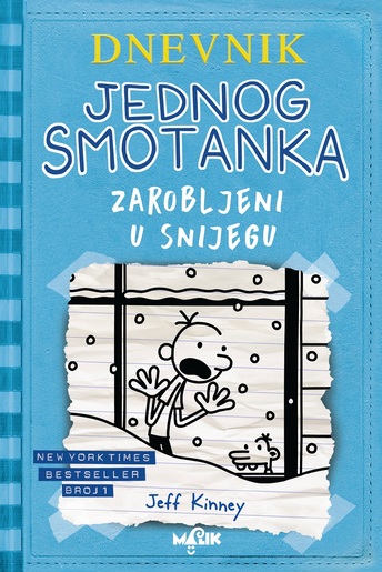 Dnevnik jednog smotanka 6 - Zarobljeni u snijegu