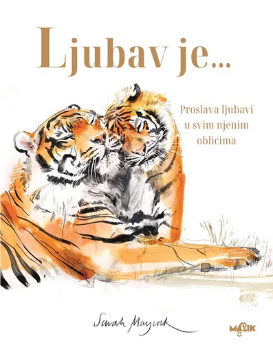 Ljubav je... - knjiga za djecu