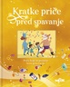 Kratke priče pred spavanje - Žuta