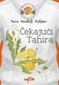 Čekajući Tahira - Ruža II