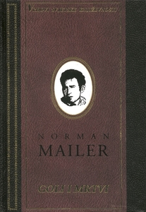 GOLI I MRTVI, Norman Mailler