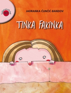 TINKA FAKINKA – NOVO!, Jadranka Čunčić-Bandov
