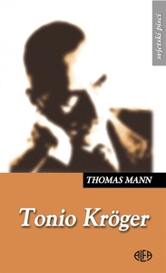 TONIO KRÖGER, Thomas Mann