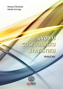 Uvod u gospodarsku statistiku, priručnik, Mirjana Čižmešija i Nataša Kurnoga Živadinović