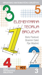 MMB 3: Elementarna teorija brojeva, Boris Pavković, Branimir Dakić, Pjer Mladinić