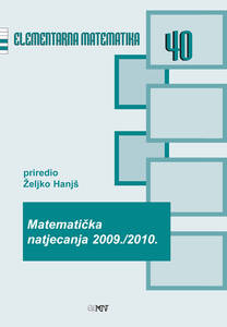 EM 40: Matematička natjecanja 2009./2010., Željko Hanjš