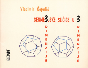 Geometrijske sličice u 3 dimenzije, Vladimir Ćepulić