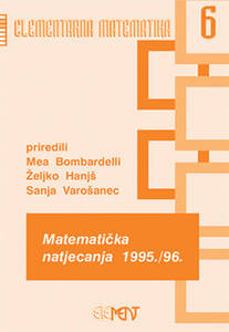 EM 06: Matematička natjecanja 1995./1996., Mea Bombardelli, Željko Hanjš, Sanja Varošanec