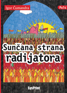 SUNČANA STRANA RADIJATORA + CD, Čumandra