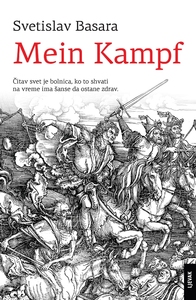 Mein Kampf, Svetislav Basara