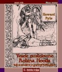 VESELE PUSTOLOVINE ROBINA HOODA koji se proslavio u grofoviji Nottingham , Howard Pyle