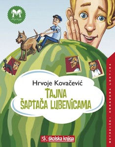 Tajna šaptača lubenicama, Hrvoje Kovačević