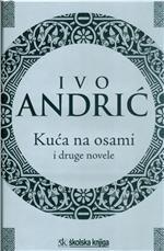 Kuća na osami i druge novele, Ivo Andrić