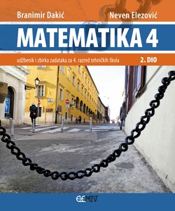 MATEMATIKA 4, drugi dio, udžbenik sa zbirkom zadataka, Tehnička škola