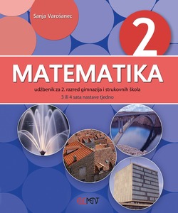 MATEMATIKA 2 : udžbenik za 2. razred gimnazija i strukovnih škola (3 ili 4 sata nastave tjedno)