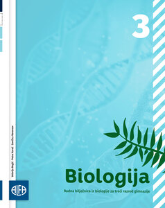 BIOLOGIJA 3 - Radna bilježnica iz biologije za treći razred gimnazije