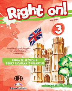 RIGHT ON! 3 - Radna bilježnica iz engleskog jezika za sedmi razred osnovne škole (sedma godina učenja)