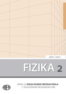 FIZIKA 2, zbirka zadataka