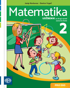 MATEMATIKA 2, prvi dio - Radni udžbenik iz matematike za drugi razred osnovne škole