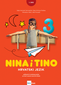 NINA I TINO 3: radni udžbenik hrvatskoga jezika za treći razred osnovne škole, 1. dio