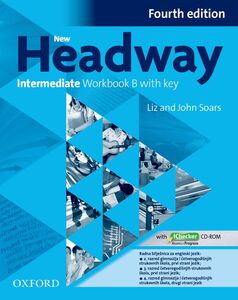 NEW HEADWAY FOURTH EDITION INTERMEDIATE WORKBOOK B, radna bilježnica