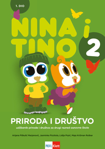 NINA I TINO 2: radni udžbenik prirode i društva za drugi razred osnovne škole, 1. dio
