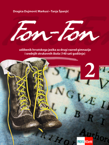 FON-FON 2 : udžbenik iz hrvatskoga jezika za drugi razred gimnazija i četverogodišnjih strukovnih škola (140 sati godišnje)