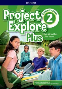 PROJECT EXPLORE PLUS 2  udžbenik engleskog jezika za 7. razred osnovne škole, 4. godina učenja