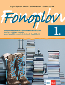 FON FON 1, integrirana radna bilježnica iz hrvatskog jezika za prvi razred četverogodišnjih strukovnih škola (105 sati godišnje)