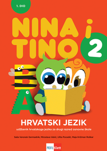 NINA I TINO 2: radni udžbenik hrvatskoga jezika za drugi razred osnovne škole, 1. dio