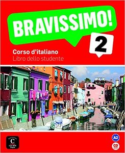 BRAVISSIMO! 2  udžbenik za talijanski jezik u srednjoj školi