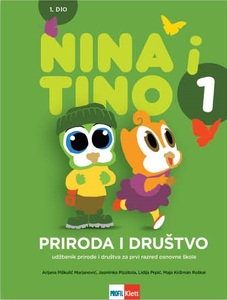 NINA I TINO 1, udžbenik prirode i društva za prvi razred osnovne škole, 1. dio