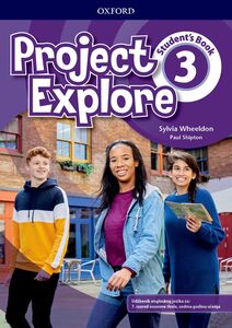 PROJECT EXPLORE 3 udžbenik engleskog jezika za 7. razred osnovne škole, 7. godina učenja