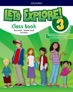 LET'S EXPLORE 3 udžbenik za engleski jezik 3. razred osnovne škole