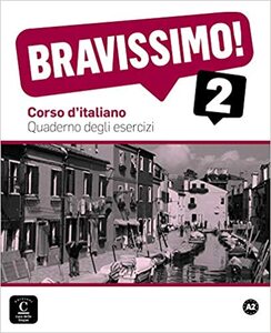 BRAVISSIMO! 2  radna bilježnica  za talijanski jezik u srednjoj školi