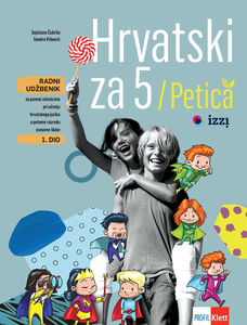 HRVATSKI ZA 5, radni udžbenik za pomoć učenicima pri učenju hrvatskoga jezika u petome razredu osnovne škole, 1. i 2. dio