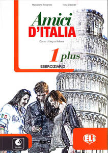 Amici d'Italia plus 1 quaderno + Audio CD (HR), radna bilježnica